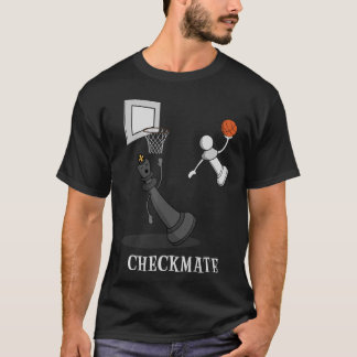 Checkmate Chess Basketball Game Board King T-Shirt