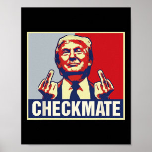 Checkmate Funny Trump 2024 Presidential Campaign  Poster