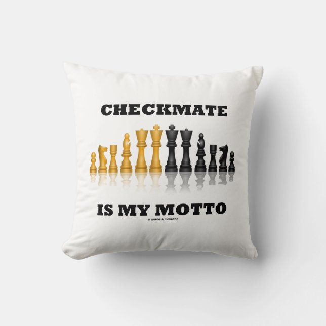Checkmate Is My Motto Reflective Chess Set Cushion (Front)