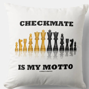 Checkmate Is My Motto Reflective Chess Set Cushion