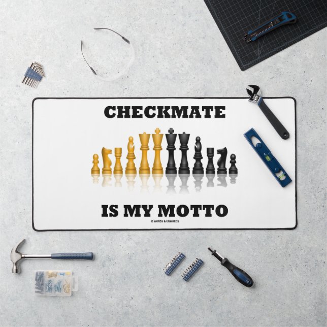 Checkmate Is My Motto Reflective Chess Set Desk Mat (Workstation)