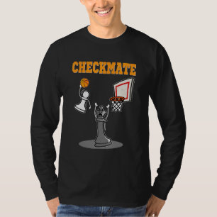 Checkmate Pawn Basketball Dunk On King Chess Game T-Shirt