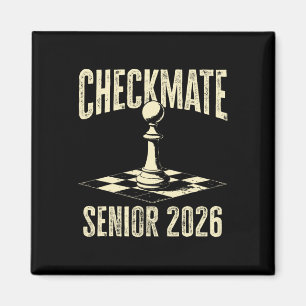 Checkmate Senior 2026 Chess Piece Cl Of 2026 Gradu Magnet