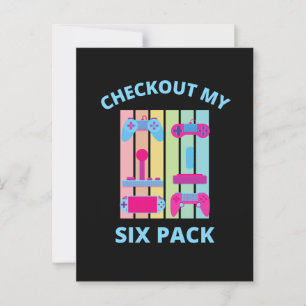 CHECKOUT MY SIX PACK gamer Postcard
