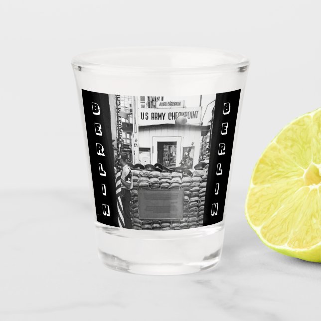 Checkpoint Charlie Berlin Shot Glass (Front)