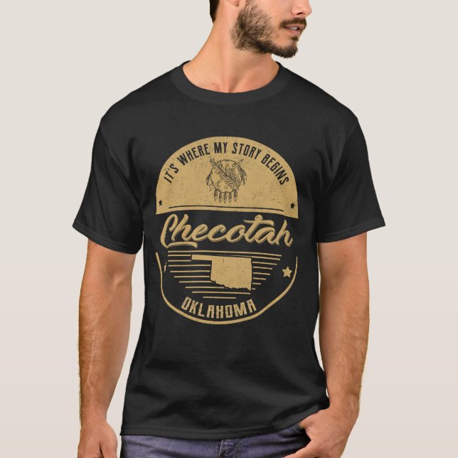 Checotah Oklahoma It's Where my story begins T-Shirt (Front)