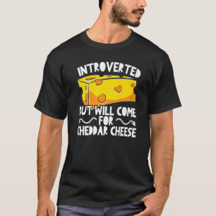 Cheddar Cheese Food 1 T-Shirt