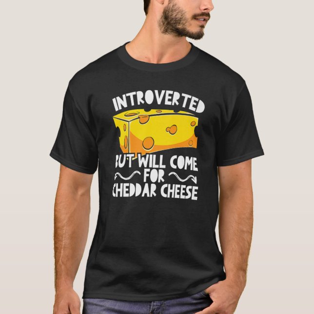 Cheddar Cheese Food  1 T-Shirt (Front)