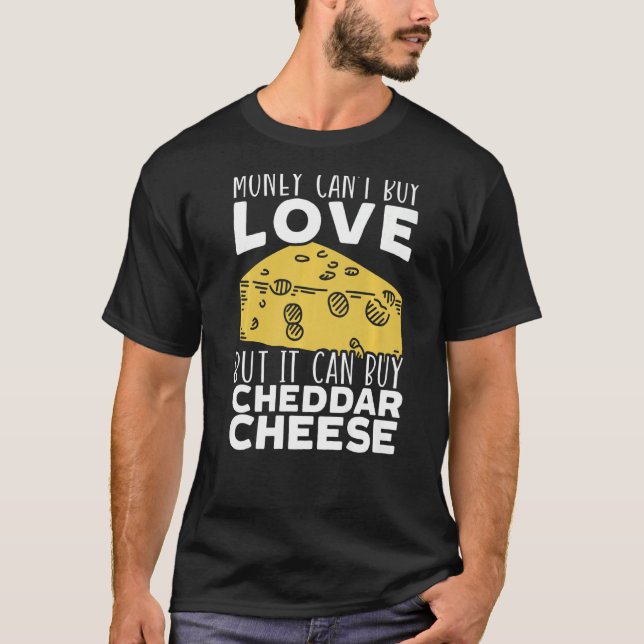 Cheddar Cheese Food  2 T-Shirt (Front)