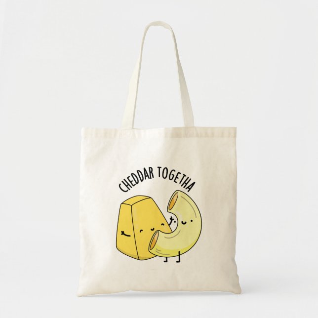 Cheddar Together Funny Food Pun  Tote Bag (Front)