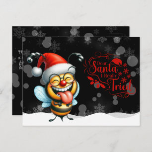 Cheeky Bee Dear Santa I Really  Tried Postcard