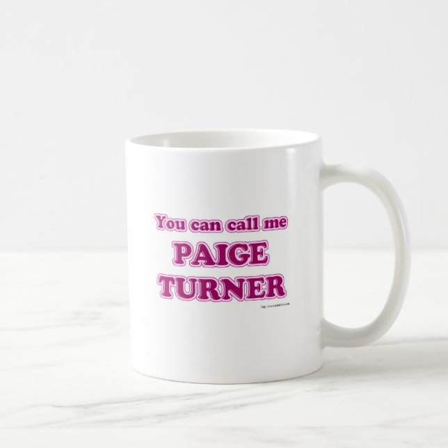 Cheeky Call Me Paige Turner Author Slogan Coffee Mug (Right)