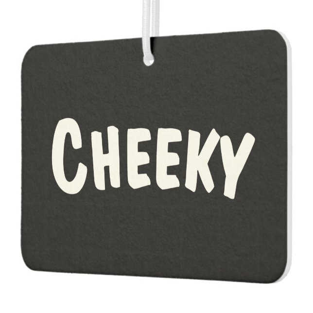 Cheeky Car Air Freshener (Left)