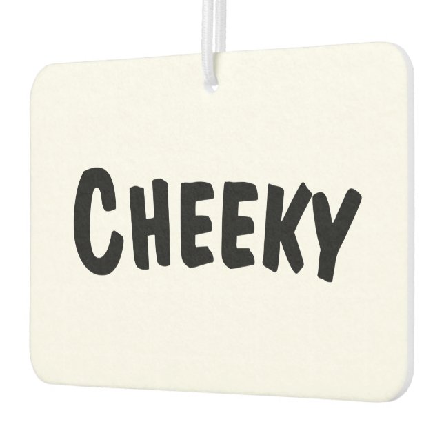 Cheeky Car Air Freshener (Left)