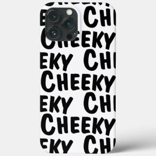 Cheeky iPhone 13 Pro Max Case