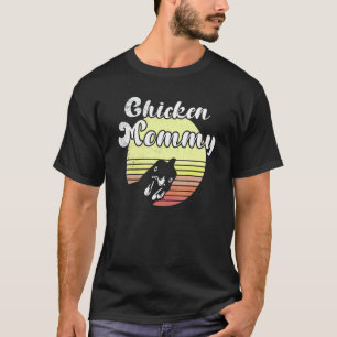 Cheeky Chicken Retro Sunset Chicken Mummy Chickens T-Shirt