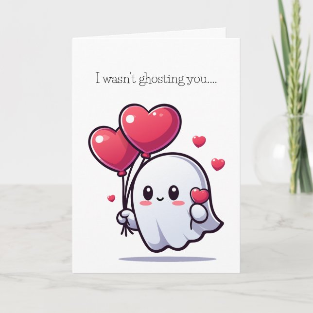 Cheeky I Wasn't Ghosting You Customisable Holiday Card (Front)