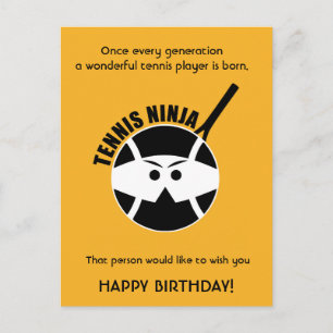Cheeky orange Tennis 🎾 Ninja Happy Birthday Postcard