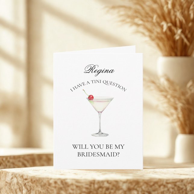 Cheeky Trendy Martini Will You Be My Bridesmaid Invitation (Creator Uploaded)