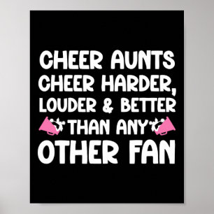 Cheer Aunts Cheer Harder Aunt Of A Cheerleader Aun Poster