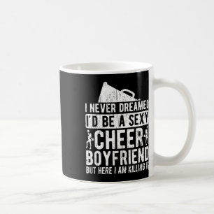 Cheer Boyfriend Funny Boyfriend Of A Cheerleader B Coffee Mug