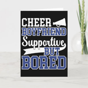 Cheer Boyfriend Supportive But Bored Cheerleader B Card