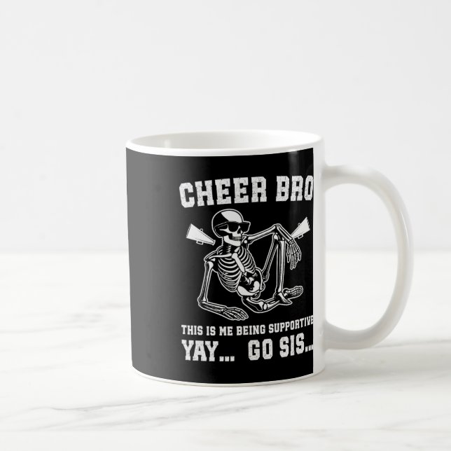 Cheer Bro Being Supportive Cheer Brother Of A Chee Coffee Mug (Right)