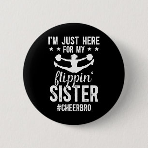 Cheer Bro Proud Cheer Brother Of A Cheerleader Bro 6 Cm Round Badge