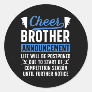 Cheer Brother Announcement Brother Of A Cheerleade Classic Round Sticker