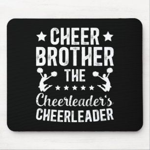 Cheer Brother Cheerleader's Cheerleader Brother Ch Mouse Pad