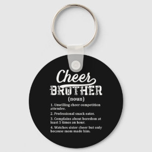 Cheer Brother Definition Brother Of A Cheerleader  Key Ring