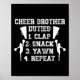 Cheer Brother Duties Cheer Bro Of A Cheerleader Br Poster