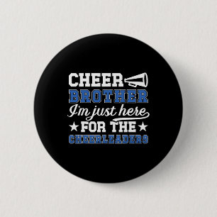 Cheer Brother Funny Brother Of A Cheerleader Bro 6 Cm Round Badge