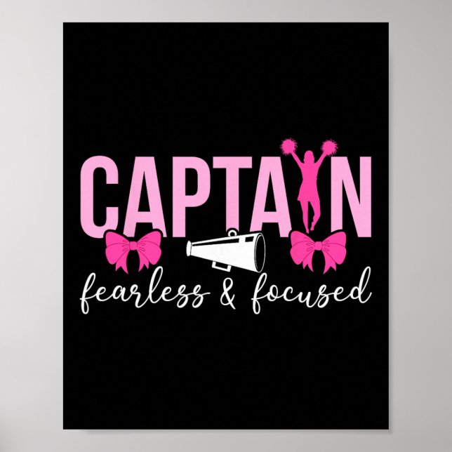 Cheer Captain Fearless And Focused Cheerleading Ca Poster (Front)