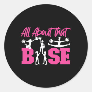 Cheer Cheerleading All About That Se Classic Round Sticker