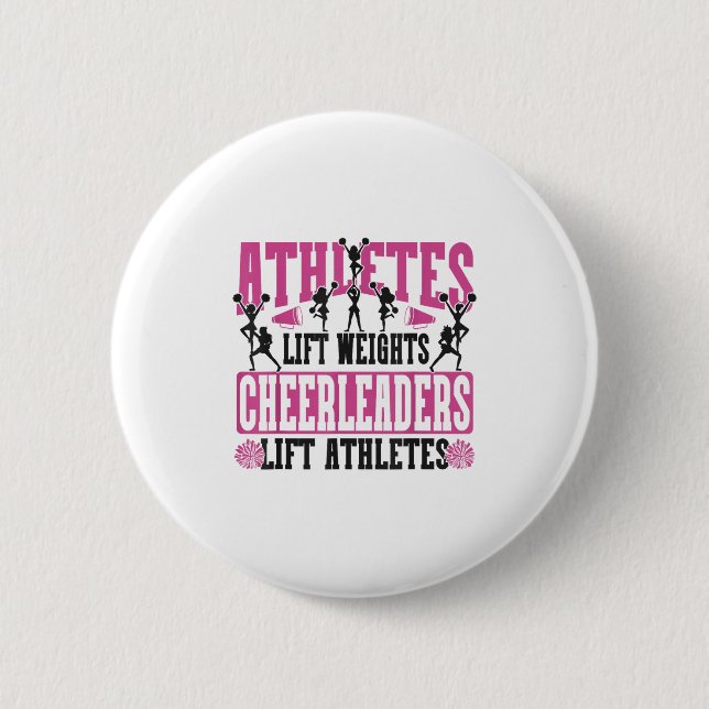 Cheer Cheerleading Athletes Lift Weights Cheerlead 6 Cm Round Badge (Front)
