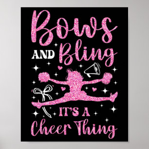 Cheer Cheerleading Bows And Bling It's A Cheer Thi Poster