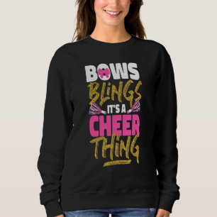 Cheer Cheerleading Bows Bling It's A Cheer Thing Sweatshirt