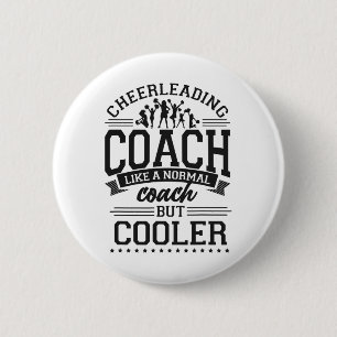 Cheer Cheerleading Coach Cheerleading Coach Like A 6 Cm Round Badge