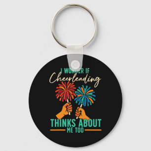Cheer Cheerleading I Wonder If Cheerleading Thinks Key Ring