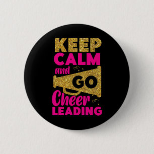 Cheer Cheerleading Keep Calm And Go Cheerleading _ 6 Cm Round Badge