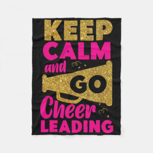 Cheer Cheerleading Keep Calm And Go Cheerleading _ Fleece Blanket