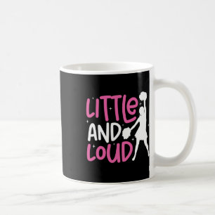 Cheer Cheerleading Little And Loud _1 Coffee Mug