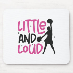 Cheer Cheerleading Little And Loud Mouse Pad
