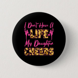 Cheer Cheerleading Mom Dad Mother Father Daughter 6 Cm Round Badge