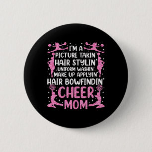 Cheer Cheerleading Mom Mother I'm A Picture Takin' 6 Cm Round Badge