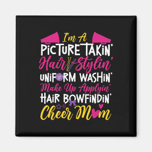 Cheer Cheerleading Mom Mother I'm A Picture Takin' Magnet