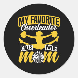 Cheer Cheerleading Mom Mother My Favorite Cheerlea Classic Round Sticker