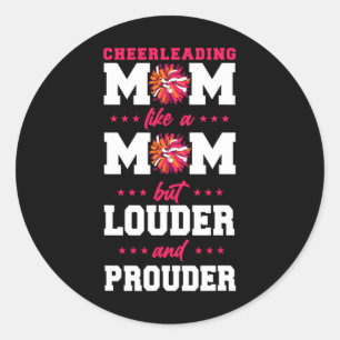 Cheer Cheerleading Mum Mother Cheerleading Mum Lik Classic Round Sticker