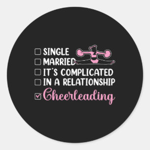 Cheer Cheerleading Single Married It's Complicated Classic Round Sticker